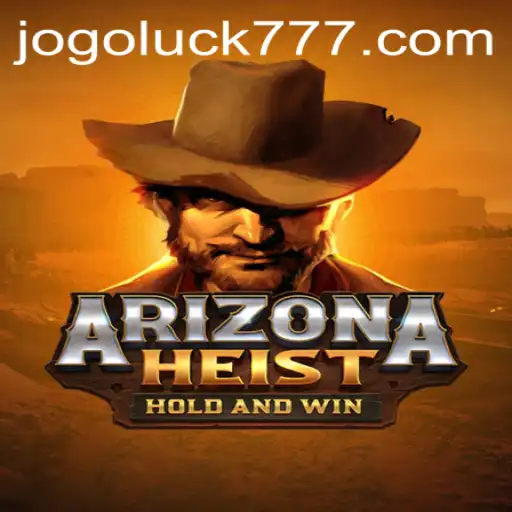 Explorando ArizonaHeist: O Jogo Luck do Momento