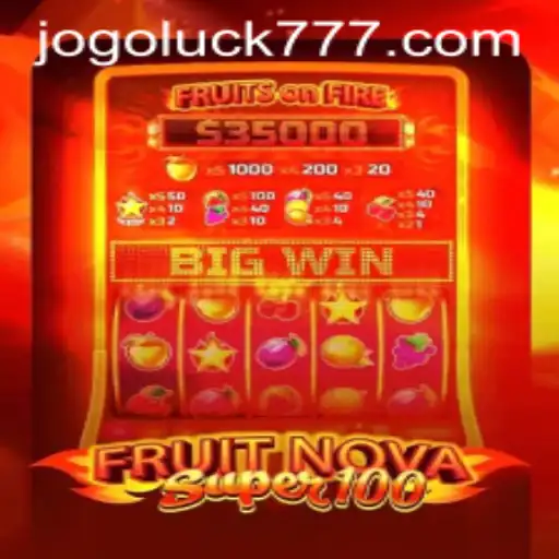 Descubra o Mundo de FruitNovaSuper100: O Jogo Luck do Momento