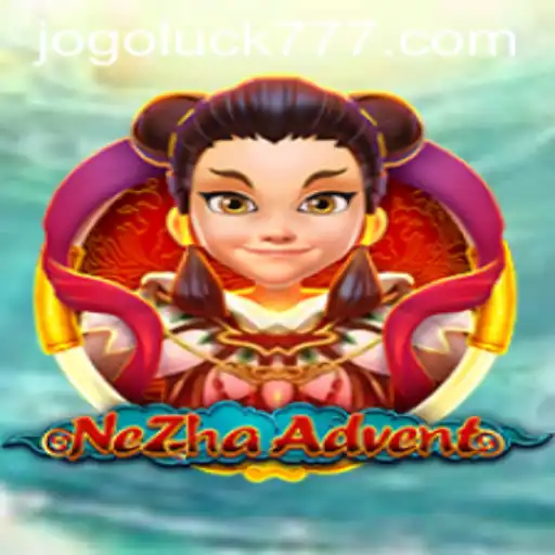Explorando o Mundo de NeZhaAdvent - O Jogo Luck do Momento