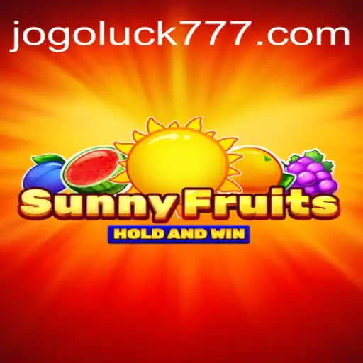 Descubra o Mundo Divertido de SunnyFruits: O Jogo Luck Que Conquista Todos os Públicos