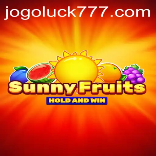 Descubra o Mundo Divertido de SunnyFruits: O Jogo Luck Que Conquista Todos os Públicos